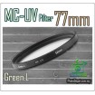 Green.L 77mm MC-UV Multi Coated Ultra-Violet Filter